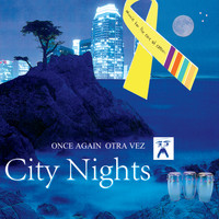 City Nights - Otra Vez