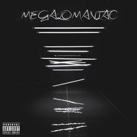 Miggy - Megalomaniac