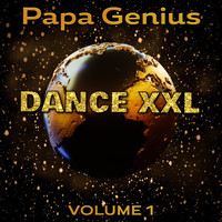 Papa Genius / - Dance XXL, Vol. I