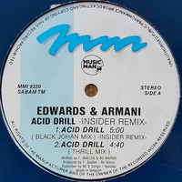 Edwards & Armani - Acid Drill (Insider Remix)