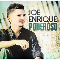 Joe Enrique - Poderoso