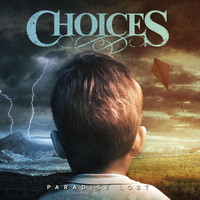 Choices - Paradise Lost