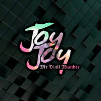 Mr Dlali Number / - Joy Joy