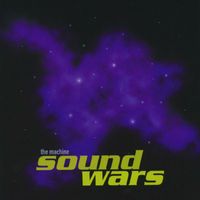 The Machine - Sound Wars