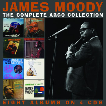 James Moody - The Complete Argo Collection