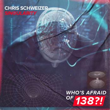 Chris Schweizer - Singularity