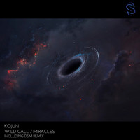 Kojun - Wild Call / Miracles