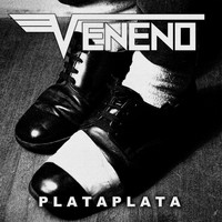 Veneno - Plata Plata