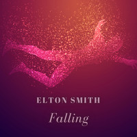 Elton Smith - Falling