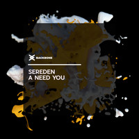 Sereden - A Need You