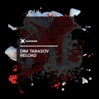 Dim Tarasov - Reload