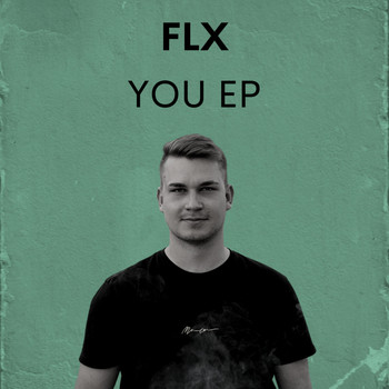 Flx - You - EP