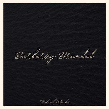Michael Brooke - Burberry Branded