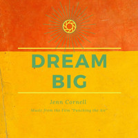 Jenn Cornell - Dream Big