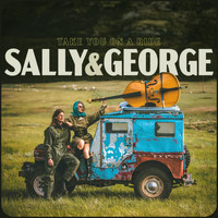 Sally & George - Take You on a Ride