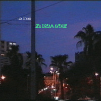 Jay Sound / - Sea Dream Avenue