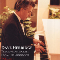Dave Herridge / - Treasured Melodies From The Songbook, Vol. 1