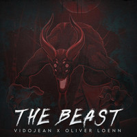 Vidojean X Oliver Loenn - The Beast