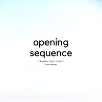 Rob Cawley - Opening Sequence