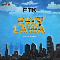 FTK - Eko Lawa
