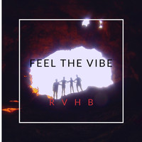 RVHB / - Feel the Vibe
