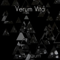 Verum Vita / - Tagtraum