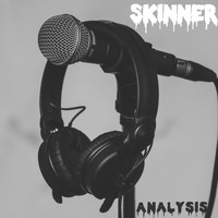 Skinner / - Analysis