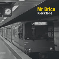 Mr Brico / - Klocktone