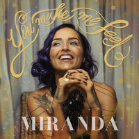 Miranda - You Make Me Feel
