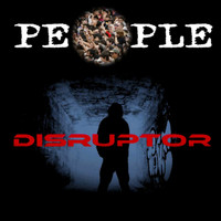 Disruptor - People