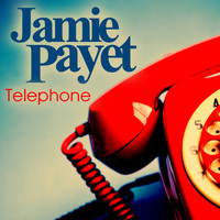 Jamie Payet / - Telephone