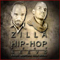 Zilla - Hip-Hop (feat. Seevo)