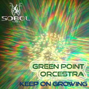 Green Point Orchestra - Keep on Growing