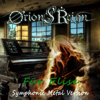 Orion's Reign - Für Elise (For Elise) [Symphonic Metal Version]