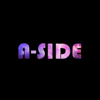 A-SIDE - A-Side