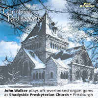 John Walker - Christmas Rediscovered