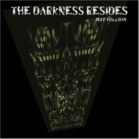 Jeff Kollman - The Darkness Resides