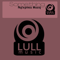 NytXpress Musiq - Something