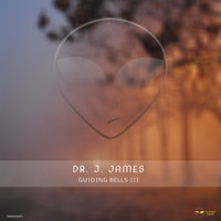 Dr. J. James - Guiding Bells III