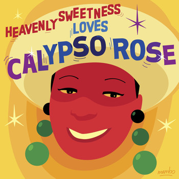Calypso Rose / - Heavenly Sweetness Loves Calypso Rose