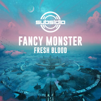 Fancy Monster - Fresh Blood