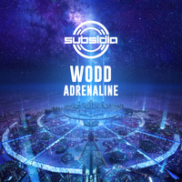 Wodd - Adrenaline