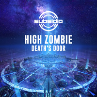 High Zombie - Death's Door (Explicit)