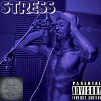 Peter Moss - Stress (Explicit)