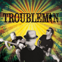 Troubleman - Troubleman