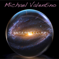 Michael Valentino - Interstellar