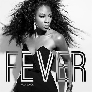 Jully Black - Fever