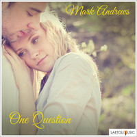 Mark Andrews - One Question
