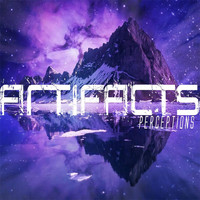 Artifacts - Perceptions (Explicit)
