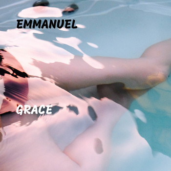 Emmanuel - Grace (Explicit)